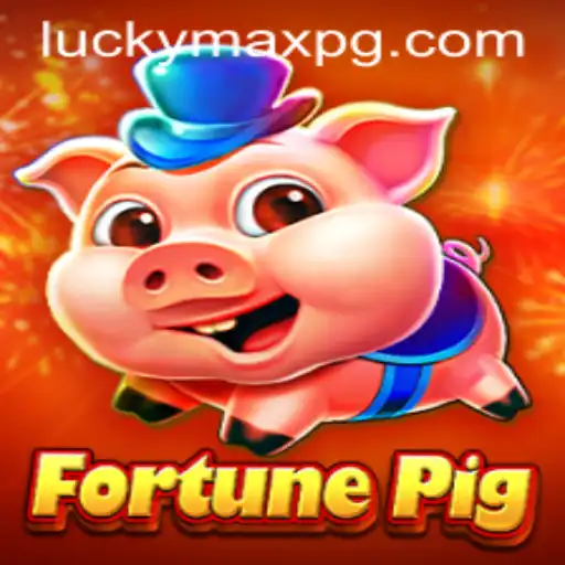 Exploring FortunePig: The Exhilarating World of LuckyMax