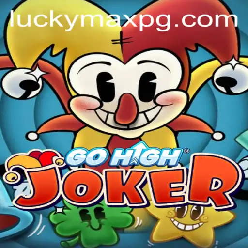 Explore GoHighJoker: An Intriguing Adventure with LuckyMax