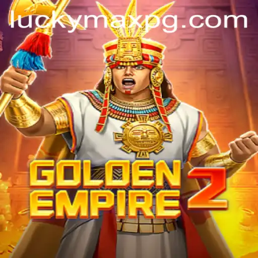 Experience the Thrills of GoldenEmpire2: The Ultimate Adventure