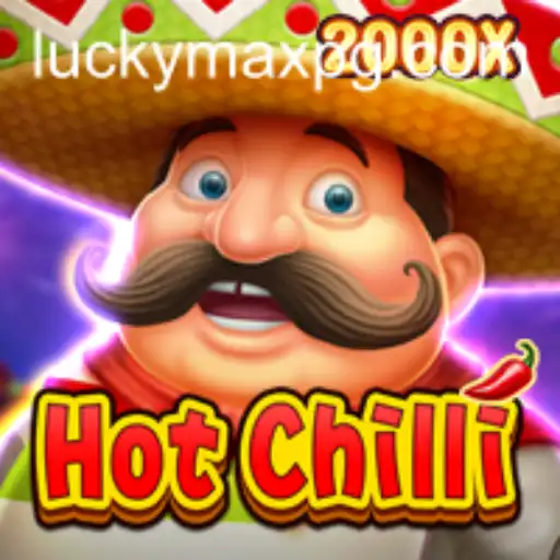 HotChilli: An Exciting New Gaming Experience with LuckyMax