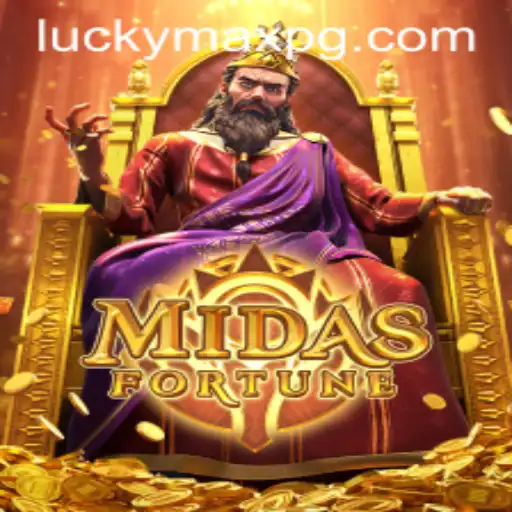 Discover the Thrilling World of MidasFortune with LuckyMax