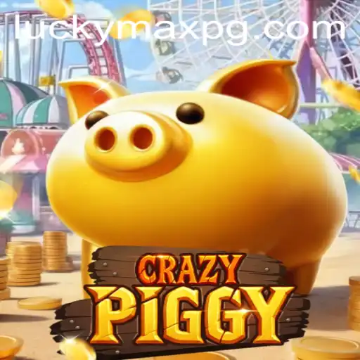 Exploring CrazyPiggy: The Whimsical World of LuckyMax