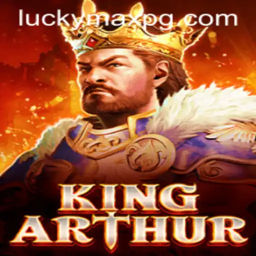 KingArthur: A Journey Through Legend and Chance with LuckyMax