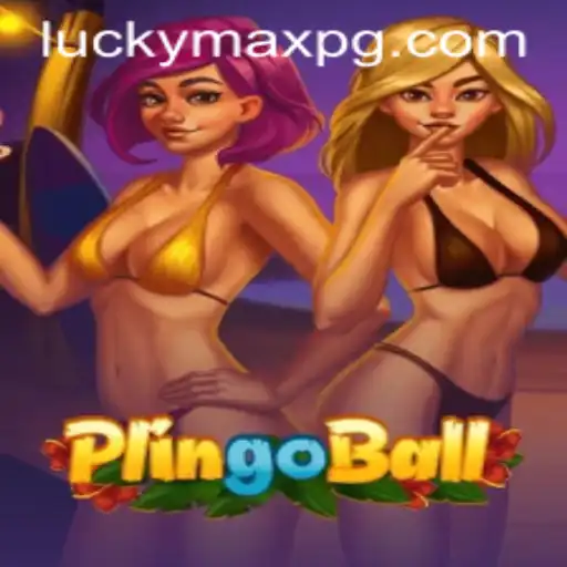 Discover the Exciting World of Plingoball and the Thrill of LuckyMax