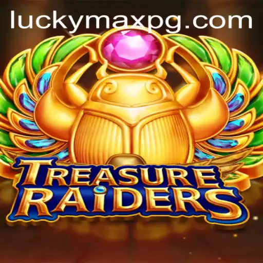 Discover the Exciting World of TREASURERAIDERS with LuckyMax