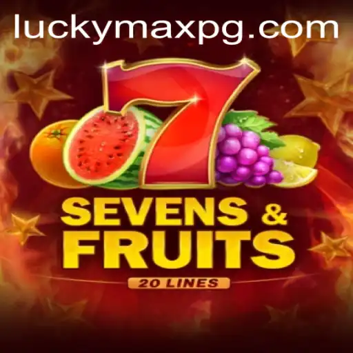 Exciting World of SevensFruits20 and the LuckyMax Experience