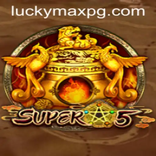Super5 and the Exciting Introduction of LuckyMax
