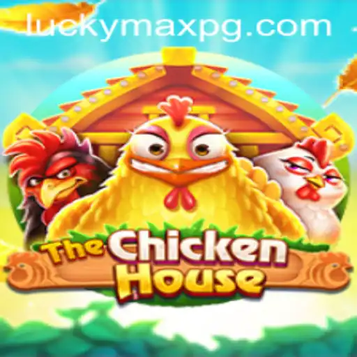 The Exciting World of TheChickenHouse: Unveiling LuckyMax